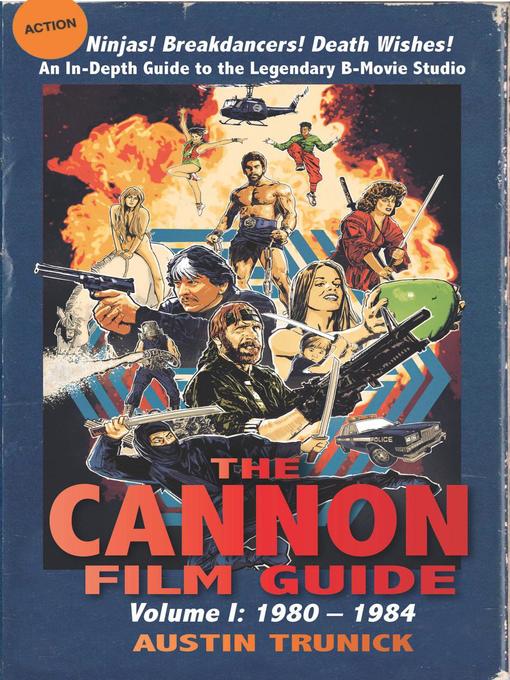 Title details for The Cannon Film Guide by Austin Trunick - Wait list